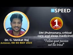 INI SS May 2025, 1st Rank AML, Dr.G.Venkat Raj., DM Pulmonology, Critical Care & Sleep Medicine,