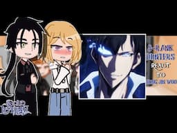S-Rank Hunters + National React To Sung Jin Woo || SEASON 2 || Solo Leveling || GACHA REACT