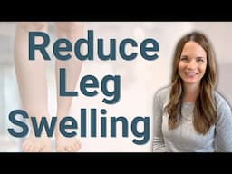 8 Ways to IMPROVE Leg Swelling - Lymphatic Drainage