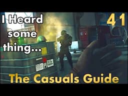 I Knew I wasn't Crazy - A Casuals Guide to Tarkov - EP 41