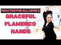 Flamenco practice for fluttering, beautiful hands (Guajiras)
