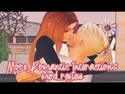 MORE ROMANTIC INTERACTIONS (BRAND NEW MOD!)//THE SIMS 3