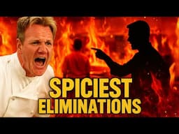 The Spiciest Hell’s Kitchen Eliminations Ever!