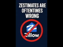 Zestimates are DEAD WRONG! The TRUTH About Home Values! #realestate #zillow