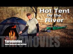 Nortent Gamme 4 Hot Tent two Day Canoe Tour, Cold Night-Warm Days, Campfire Cooking 🔥⛺️🛶