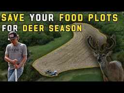This Simple Trick Can Save Your Food Plot For Deer Season