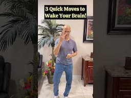 3 Quick Moves to Wake Your Brain!  #drmandell #health #brain