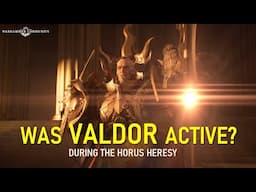 What was Constantin Valdor's role in the Horus Heresy ?