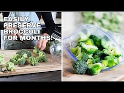 How to Freeze Fresh Broccoli the Correct Way!
