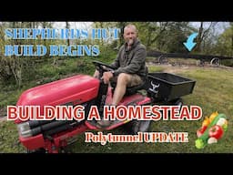 Homestead Update - Creating a kitchen garden - Building a Shepherds Hut