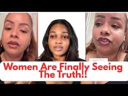 Women Are Finally Waking Up to the Truth About Men