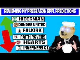Reviewing My SPFL Season Predictions