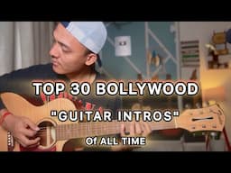 TOP 30 BOLLYWOOD GUITAR INTROS OF ALL TIME ! (HINDI)