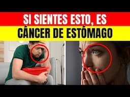 8 SEÑALES EXTRAÑAS que indican que tienes un CÁNCER de ESTÓMAGO