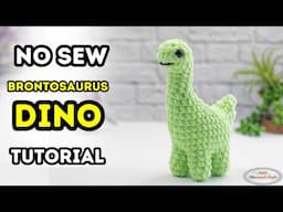 How to Crochet a NO-SEW Brontosaurus Dino Pattern - No-Sew Mystery CAL Part 3