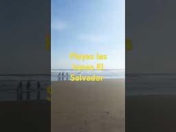 Playa  las Tunas El Salvador