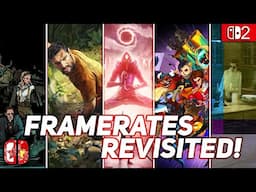 Framerates Revisited ep.1 - Can Switch 2 Fix These Nintendo Switch Games?