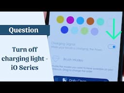 How to turn off the charging light Oral-B iO Series
