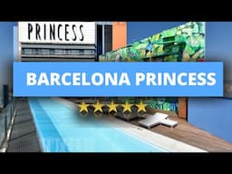 Barcelona Princess, Best Hotel Recommendations