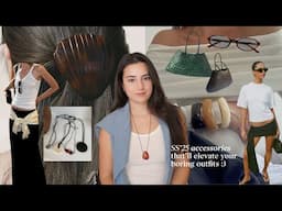 10 Spring & Summer Accessories That Will Elevate ANY Outfit