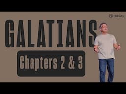 The HIDDEN TRUTH Behind Paul's Words | An Overview of Galatians 2-3
