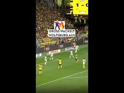 Groß wackelt Wolfsburg aus!