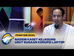Kejagung: Proyek Chromebook Tanpa Proses Lelang - [Primetime News]