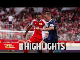 "Waren nicht gut genug" | Highlights | 1. FC Union Berlin