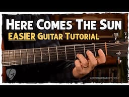 Easiest Way to Play Here Comes The Sun on Guitar (No Barre Chords!)