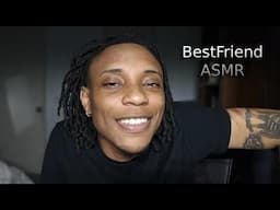 ASMR Your Bestfriend Hangs out with You all night | Personal Attention
