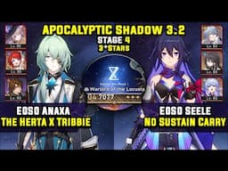 E0 Anaxa Sub DPS W/ The Herta & E0 Seele Carry (3 Stars) Apocalyptic Shadow 4 Honkai Star Rail 3.2