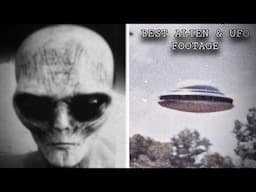 The Best Alien & UFO Evidence Ever *NEW FOOTAGE*