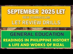 SESSIONE 2: GENERAL EDUCATION SEPTEMBER 2025 LET  READINGS ON PHILIPPINE HISTORY AND RIZAL'S WORKS