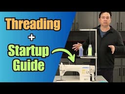 Thread Juki DDL 8700 Industrial Sewing Machine + Startup Guide