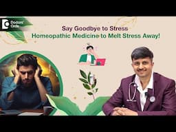 Best Homeopathy Medicine for Stress Relief | Homeopathy Treatment - Doctors' Circle