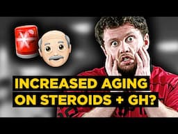 INCREASED Aging with STEROID and Growth Hormone Cycles? Is it Reversible? What Will HAPPEN?