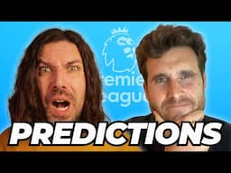Premier League SCORE PREDICTIONS - Round 37
