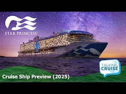 Star Princess | Cruise Ship Preview