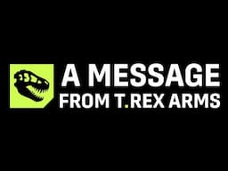 A Message From T.REX ARMS About Lucas Botkin