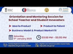 MoE's Innovation Cell - AICTE Orientation and Mentoring Session for Innovators (Teachers & Students)