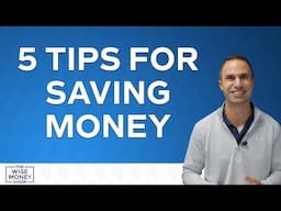 5 Tips for Saving Money