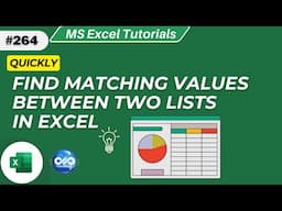 Rapidly Find Matches Between Two Lists in Excel