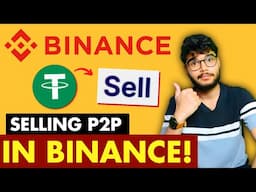 USDT to Cash P2P - How to Sell Crypto on Binance P2P | Step-by-Step Guide for Beginners | Binance