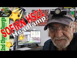 SOFIRN HS21 Headlamp a Layman's FULL Review .