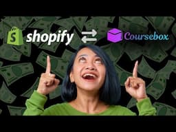 Shopify Setup for Coursebox courses