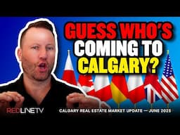 Calgary Real Estate Market Update – June 2025