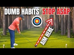6 DUMB habits I QUIT to simplify my golf & NEVER looked back