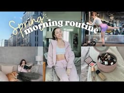 My 6am Spring Morning Routine | Healthy habits & Fitness routines | 2025