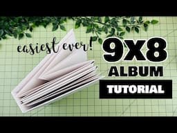 9x8 Accordion Album TUTORIAL | The EASIEST YET!!