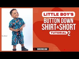 LITTLE BOY'S SHIRT AND SHORT PT 2 || HOW TO DRAFT A BUTTON DOWN SHIRT PATTERN FOR BOYS